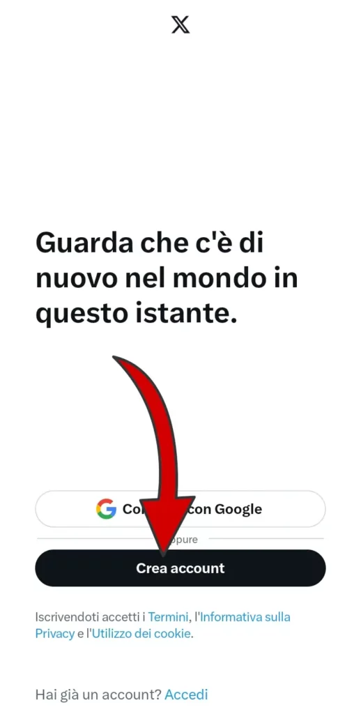 Apri l'app X o twitter e clicca su crea account per iscriversi