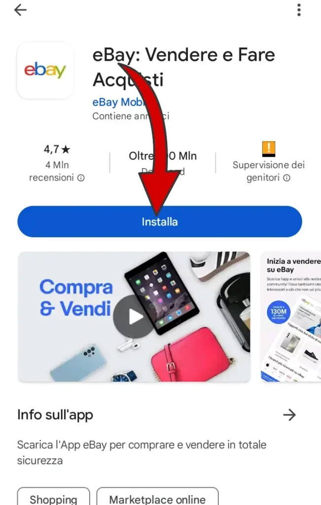 1 iscrizione da App - scarica e installa l'applicazione eBay