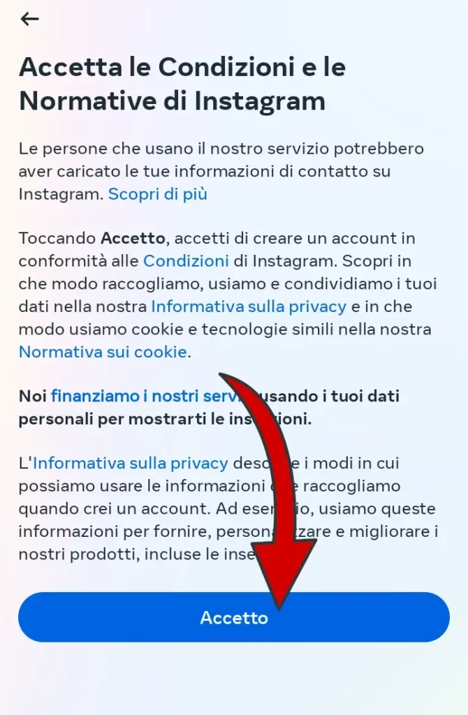 Devi accettare i termini e le condizioni di instagram per continuare.