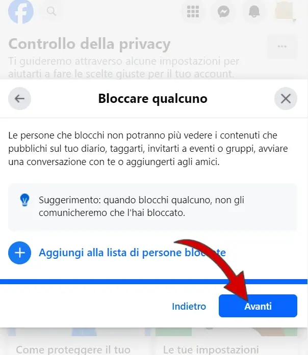 Puoi bloccare altri profili Facebook per la sicurezza del tuo account.