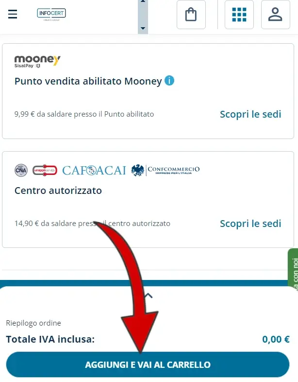 3 scegli il metodo di riconoscimento per lo SPID infocert: seleziona il metodo e vai al carrello