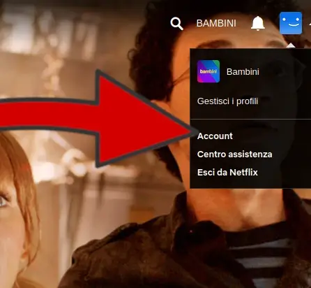 Dal menù che si apre, clicca su account, per andare a disdire l'abbonamento.