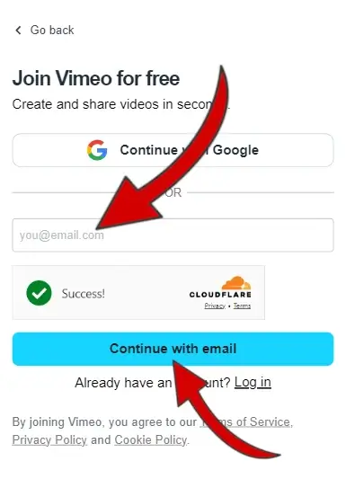 Puoi registrarti a Vimeo utilizzando la tua email