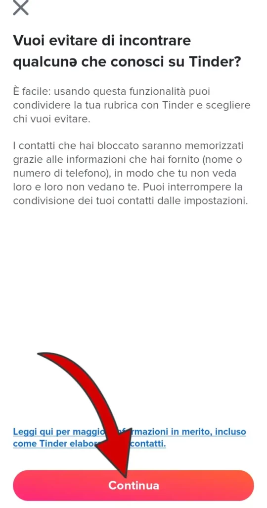 Puoi evitare di incontrare persone che conosci su Tinder condividendo la tua rubrica.