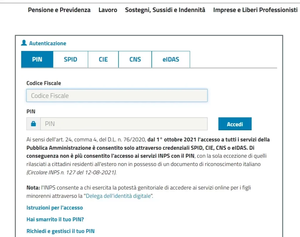 Seleziona Pin se vuoi accedere con questo metodo, poi inserisci il codice fiscale e il Pin.