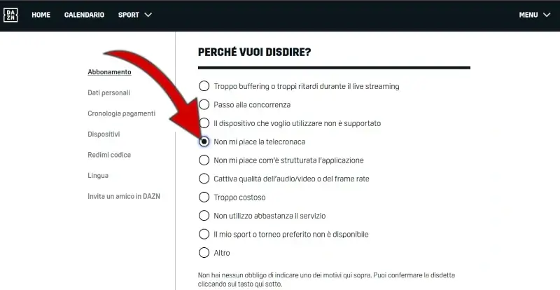 5 - puoi indicare il motivo per cui vuoi disdire dazn