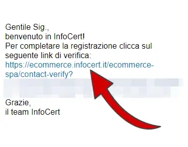 6 registrazione al sito InfoCert: Clicca il link per terminare la registrazione.