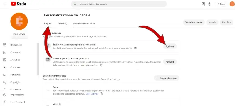 Modifica il layout del tuo canale youtube aggiungendo trailer e video in primo piano.