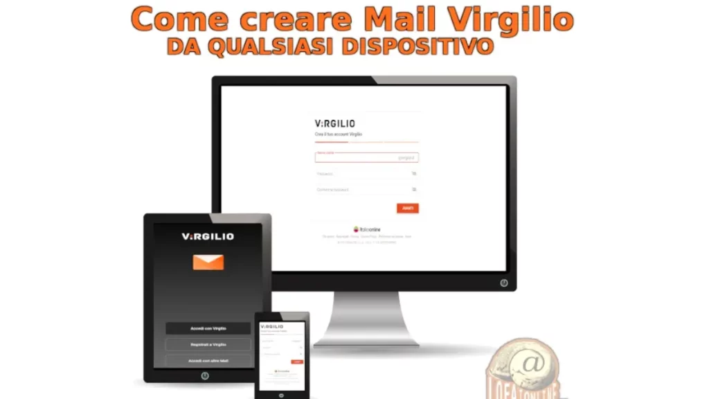 Guida per creare una mail su Virgilio da qualsiasi dispositivo