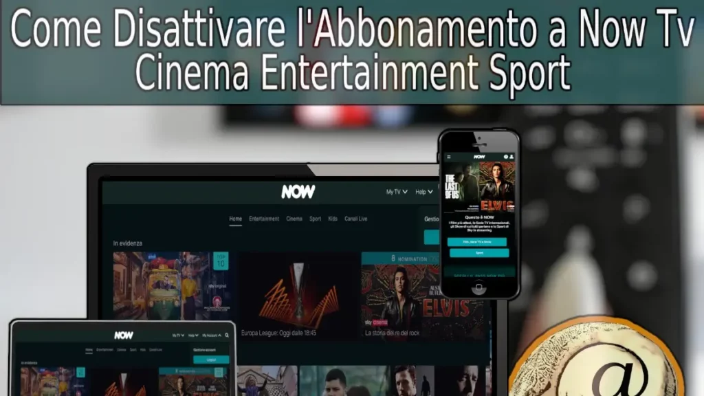 Come disattivare abbonamento Now Tv