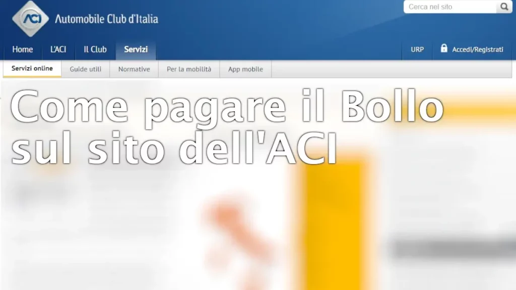 Come pagare il bollo sul sito dell'ACI