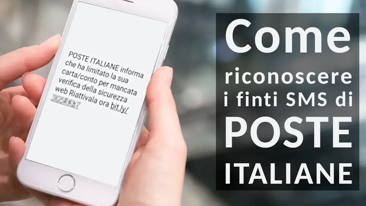 Guida agli sms truffa che imitano poste italiane