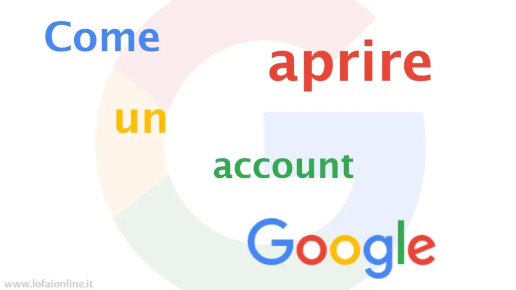 Come aprire un account su Google