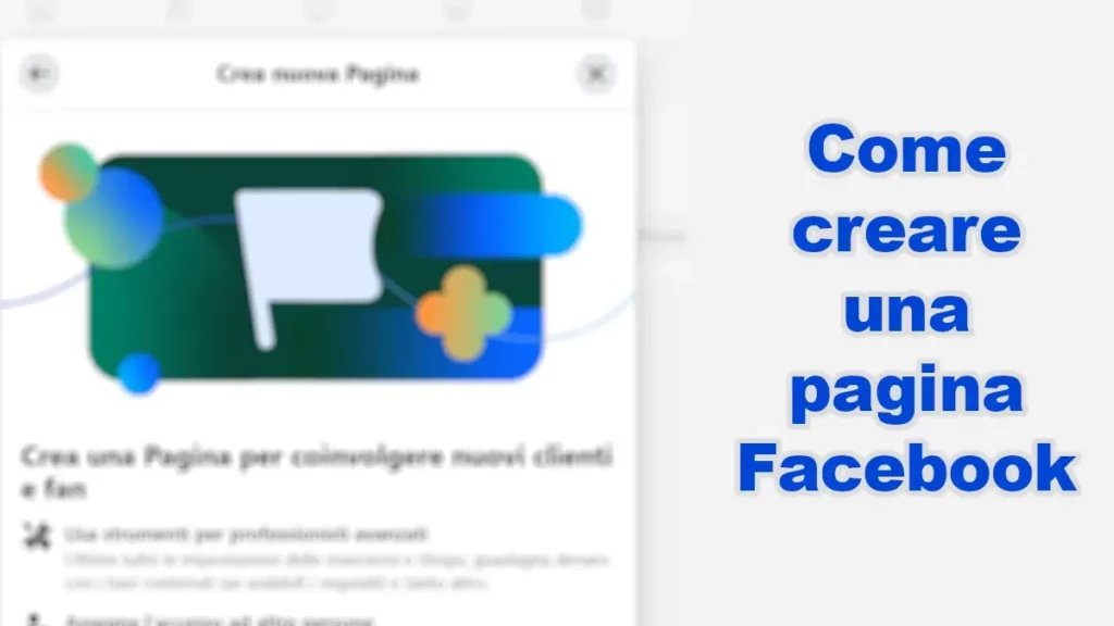 Come creare una pagina Facebook da Pc e App