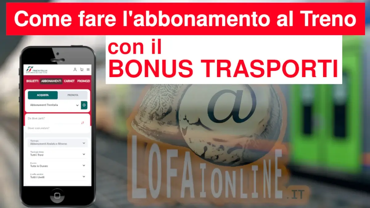 Guida per fare online l'abbonamento trenitalia usando il bonus trasporti