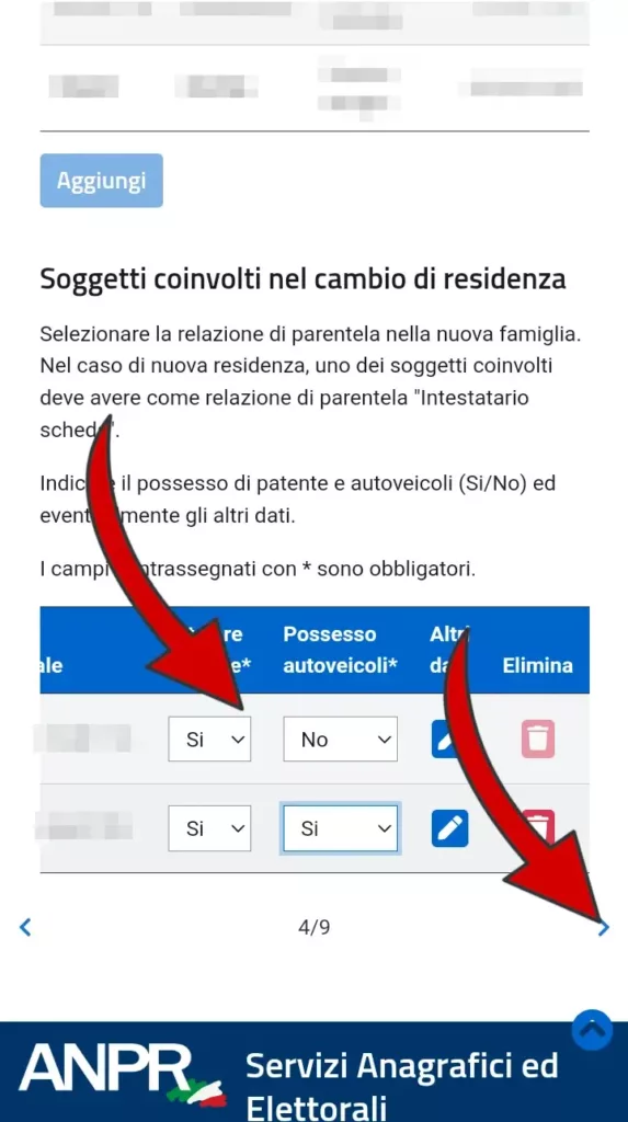 Passaggio 10 - indicare per ogni componente se possiede la patente o autoveicoli a lui intestati.