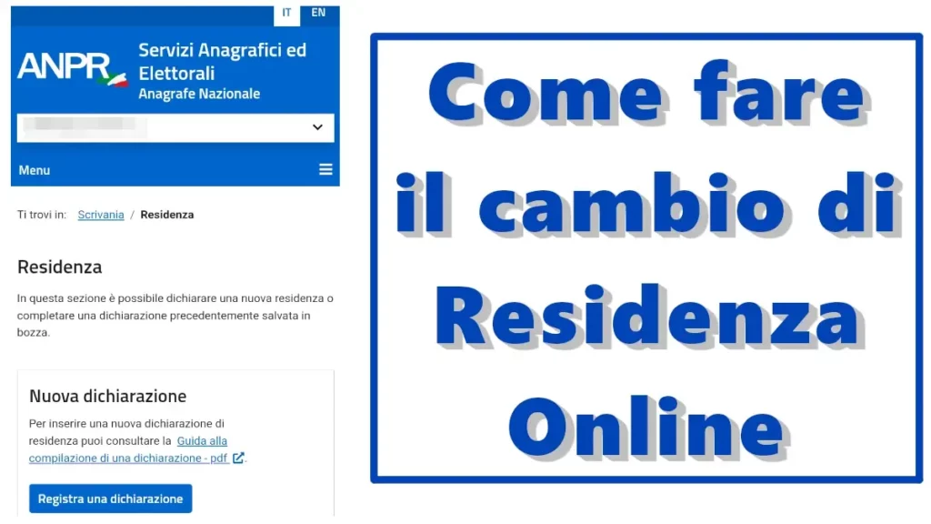 Guida per fare il cambio di residenza online con tutti i passaggi illustrati e spiegati.