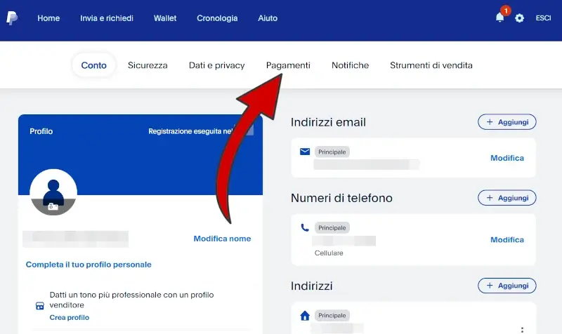 Dalle impostazioni di PayPal, clicca su "Pagamenti".