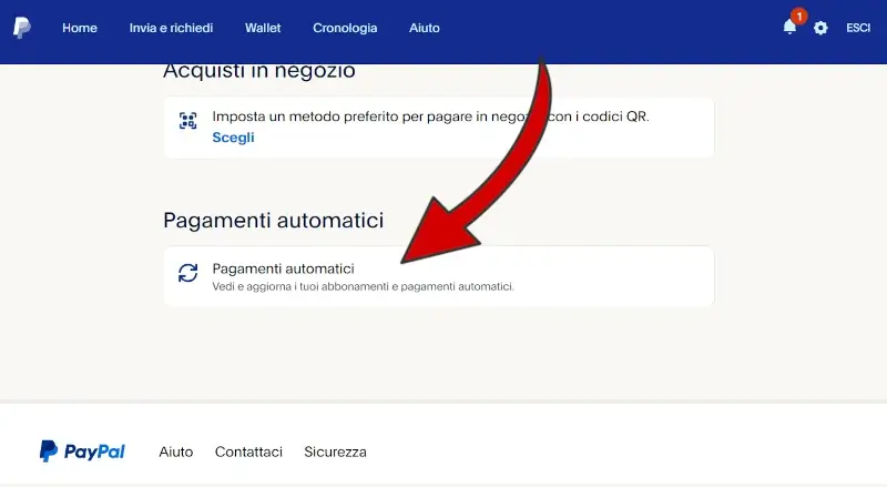 Clicca su Pagamenti automatici per andare ad annullarli