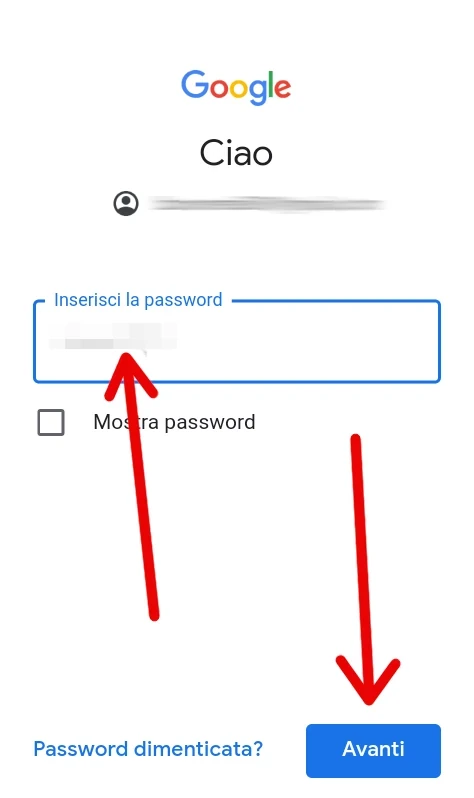 Passaggio 3 - inserisci la password del tuo account Google