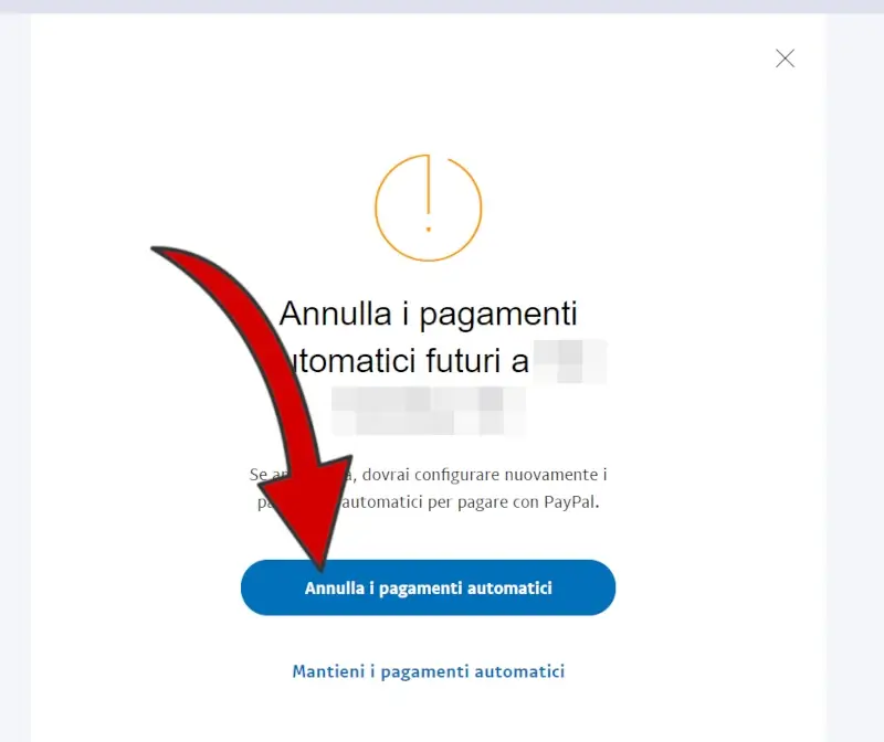 Conferma cliccando su annulla i pagamenti automatici