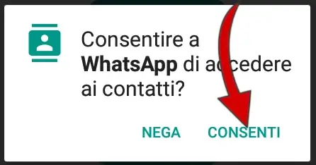 5 - devi consentire a whatsapp di accedere ai contatti