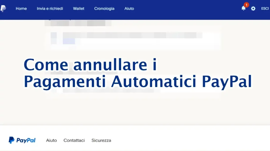 Come annullare i pagamenti automatici su PayPal