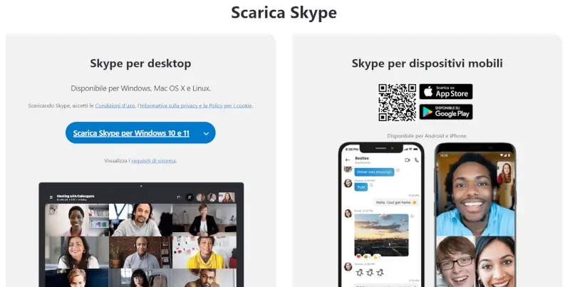 Puoi scaricare Skype per qualsiasi dispositivo e sistema operativo.