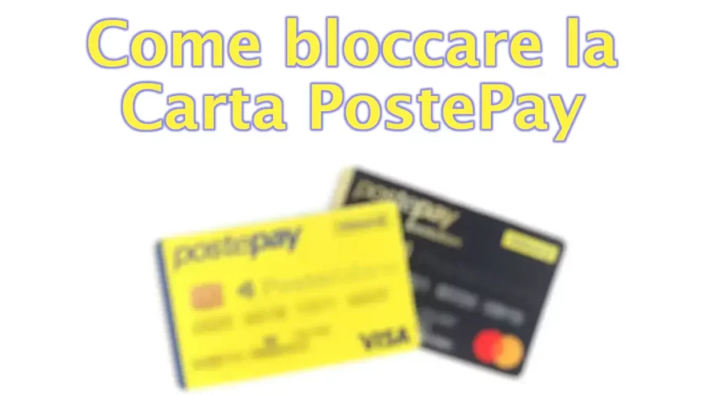 Come bloccare una carta PostePay