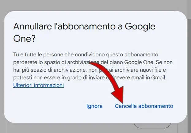 Clicca su cancella abbonamento per confermare la disdetta di Google One e Gemini advanced.