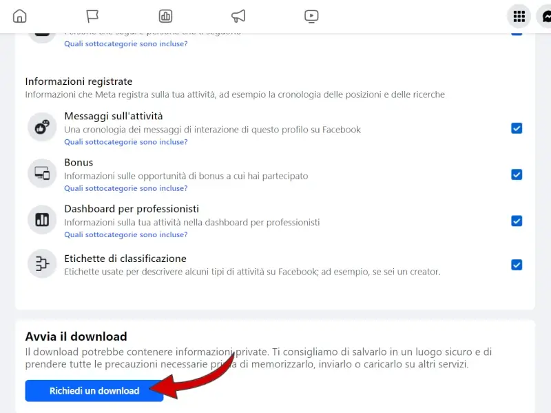 Scegli quali altri informazioni includere e clicca su richiedi un download.