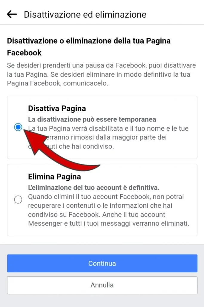 Seleziona disattiva pagina o elimina pagina e poi clicca su continua.