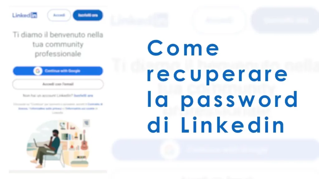 Come recuperare la password di Linkedin.