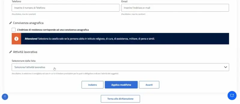 Passaggio 20 La seconda pagina dei auto-dichiarati sono i dati di residenza, se diversa dal nucleo, i contatti e l'attività lavorativa del soggetto.