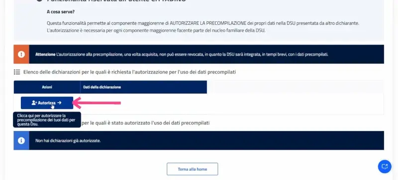 Passaggio 4 Clicca su autorizza per fare proseguire l'iter per ottenere l'attestazione ISEE 2025