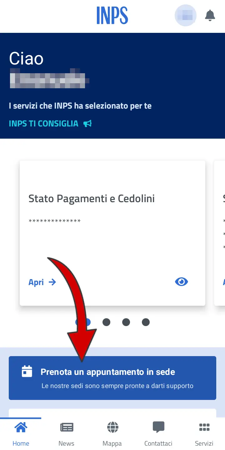 Passaggio 1 Apri l'app INPS Mobile. Se vuoi effettua l'accesso o comunque clicca su Prenota un appuntamento in sede.