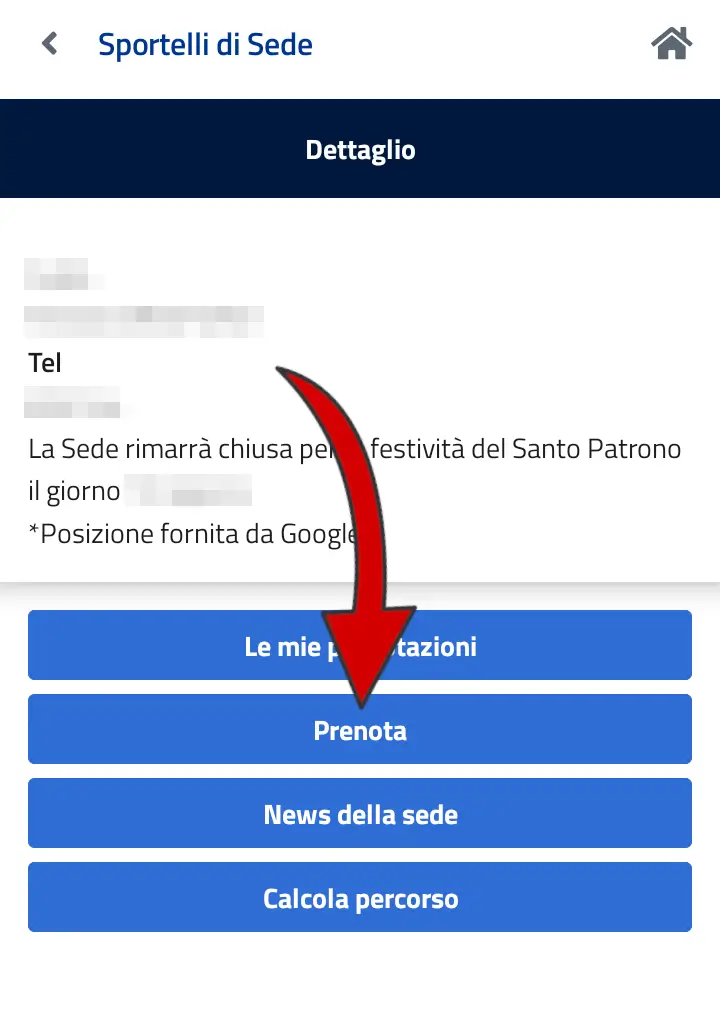 Passaggio 5 Vedrai un dettaglio della sede e puoi avere maggiori informazioni. Clicca su Prenota per prenotare un appuntamento.