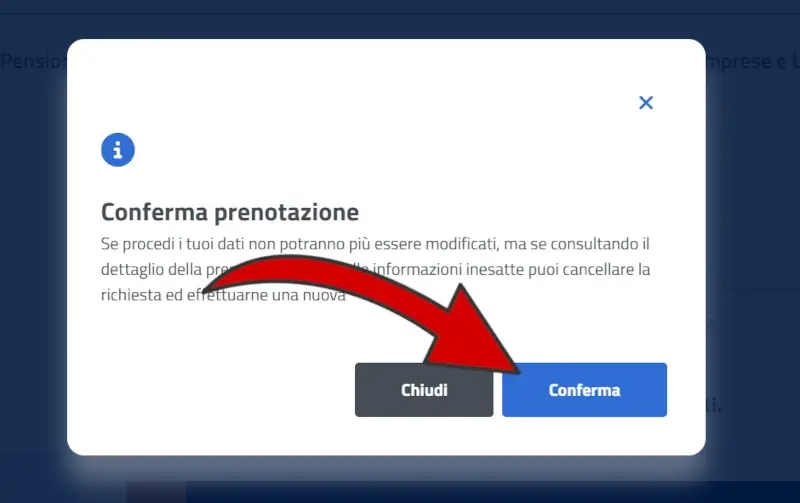 Passaggio 7 Un avviso di ti chiede conferma della prenotazione e per proseguire clicca Conferma.