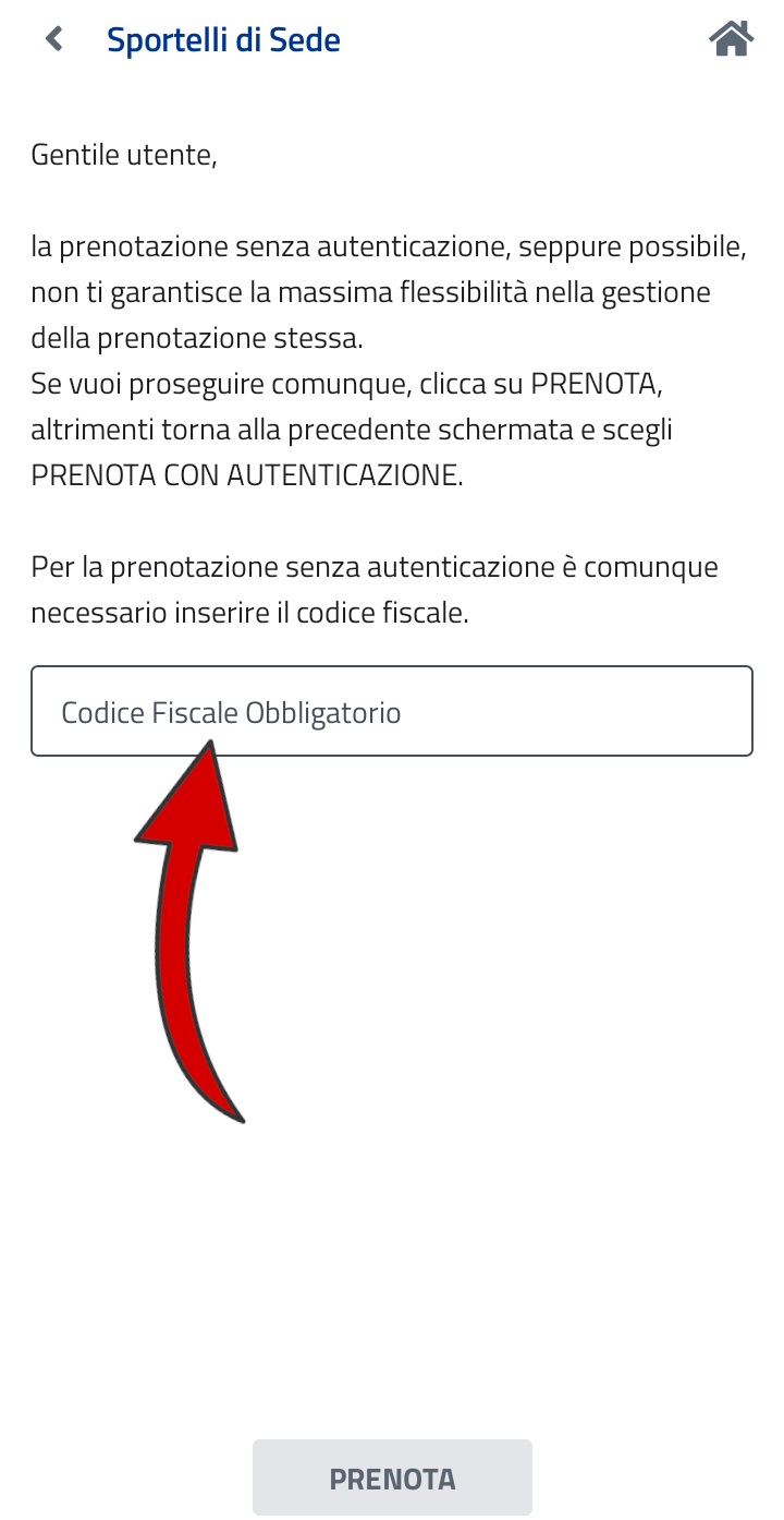 Passaggio 9 Se hai scelto senza autenticazione, devi inserire il codice fiscale del soggetto che deve recarsi allo sportello INPS.